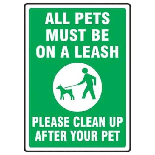 Accuform MCAW567VP 18"" x 12"" Pet Signs: All Pets Must Be On A Leash - Please Clean Up After Your Pet, Plastic