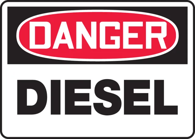 Accuform MCHL030XP OSHA Danger Safety Sign: Diesel