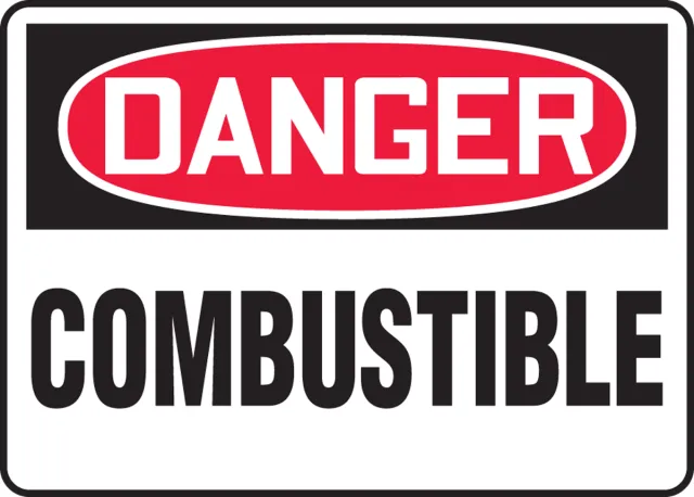 Accuform MCHL141XP OSHA Danger Safety Sign: Combustible