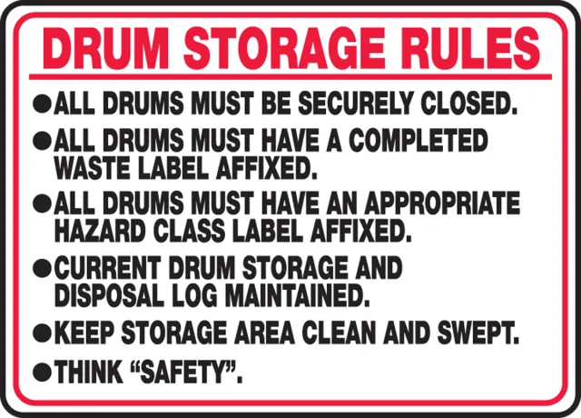 Accuform MCHL509XT Safety Sign: Drum Storage Rules - All Drums Must Be Securely Closed - All Drums Must Have A Completed Waste Label Affixed