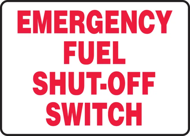 Accuform MCHL572XP Safety Sign: Emergency Fuel Shut-Off Switch