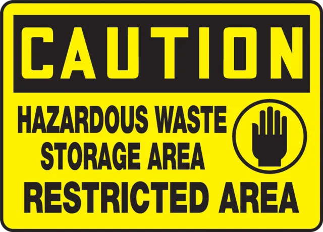 Accuform MCHL616XP OSHA Caution Safety Sign: Hazardous Waste Storage Area Restricted Area