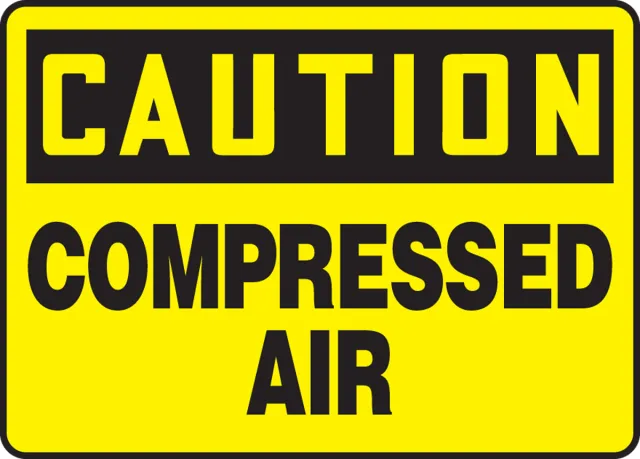 Accuform MCPG603XV OSHA Caution Safety Sign: Compressed Air