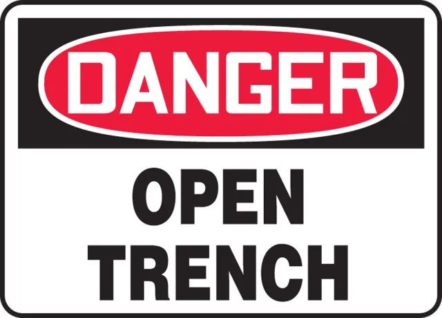 Accuform MCRT032XL OSHA Danger Safety Sign: Open Trench
