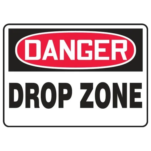 Accuform MCRT042VA 10"" x 14"" OSHA Danger Safety Sign: Drop Zone, Aluminum