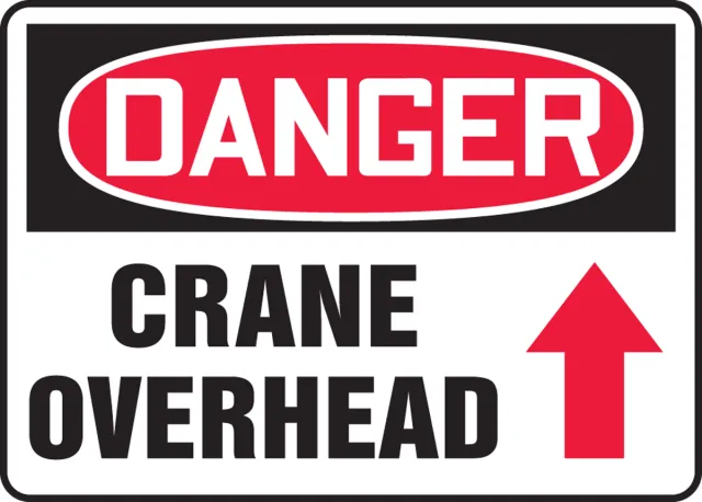 Accuform MCRT145XP OSHA Danger Safety Sign: Crane Overhead