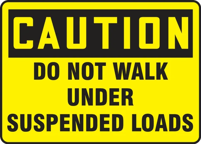 Accuform MCRT624VA OSHA Caution Safety Sign: Do Not Walk Under Suspended Load
