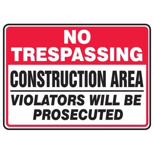 Accuform MCRT912XT 10"" x 14"" Safety Sign: No Trespassing - Construction Area - Violators Will Be Prosecuted, Dura-Plastic