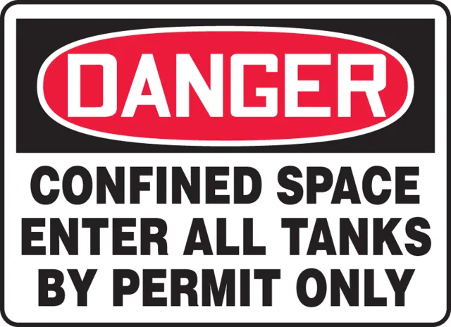 Accuform MCSP005VS OSHA Danger Safety Sign: Confined Space: Enter All Tanks By Permit Only