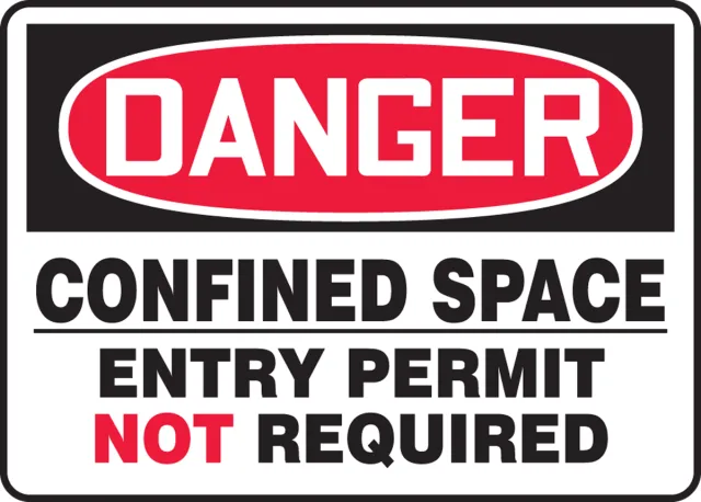 Accuform MCSP021VS OSHA Danger Safety Sign: Confined Space - Entry Permit Not Required
