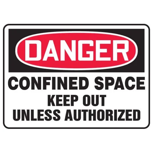 Accuform MCSP023VS 10"" x 14"" OSHA Danger Safety Sign: Confined Space - Keep Out Unless Authorized, Adhesive Vinyl