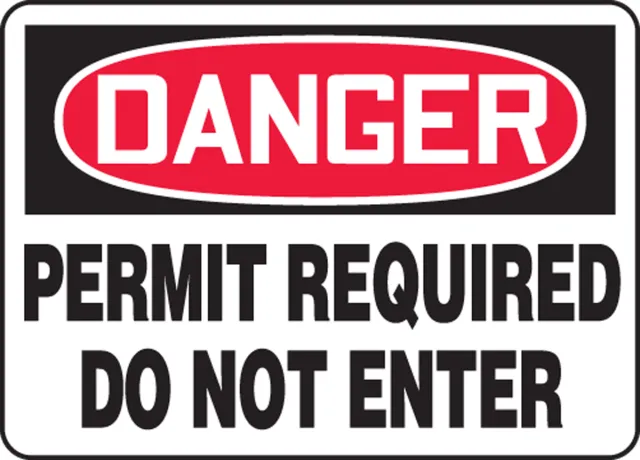 Accuform MCSP066VS OSHA Danger Safety Sign: Permit Required - Do Not Enter