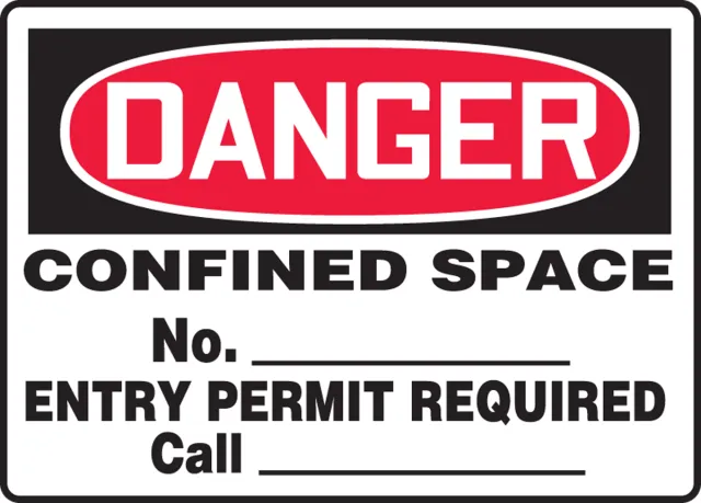 Accuform MCSP118VP OSHA Danger Safety Sign: Confined Space - No. ___ - Entry Permit Required - Call ___