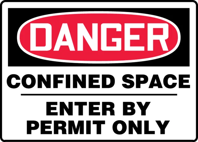 Accuform MCSP130XT OSHA Danger Safety Sign: Confined Space - Enter By Permit Only
