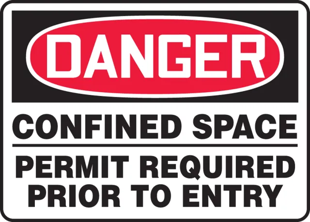 Accuform MCSP131XL OSHA Danger Safety Sign: Confined Space - Permit Required Prior To Entry