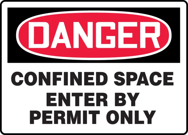 Accuform MCSP143XP OSHA Danger Safety Sign: Confined Space - Enter By Permit Only
