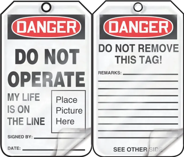 Accuform MDT027LCM OSHA Danger Safety Tag: Do Not Operate - My Life Is On The Line (Place Picture Here)