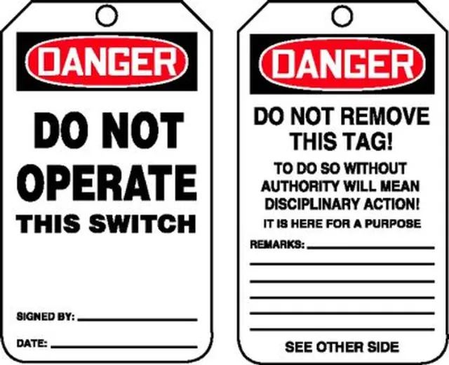 Safety Tags, DANGER DO NOT OPERATE THIS SWITCH, 5.75in x 3.25in, Self-Laminating PF-Cardstock, 5PK