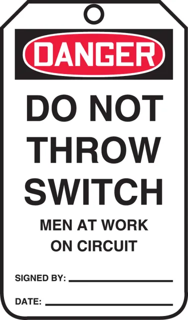 Safety Tags, DANGER DO NOT THROW SWITCH MEN AT WORK ON CIRCUIT, 5.75in x 3.25in, PF-Cardstock, 25PK