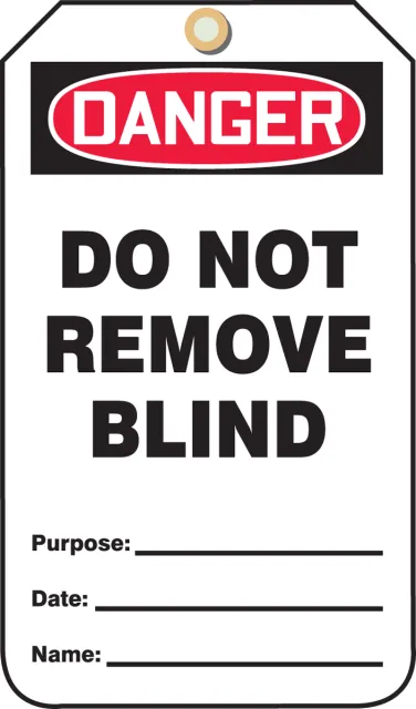 Safety Tags, DANGER DO NOT REMOVE BLIND, 5.75in x 3.25in, RP-Plastic, 5PK