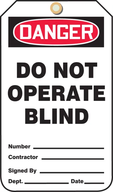 Accuform MDT249PTM OSHA Danger Safety Tag: Do Not Operate Blind