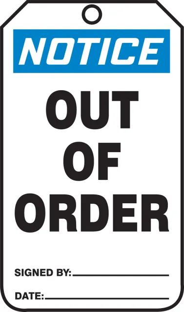 Safety Tags, NOTICE OUT OF ORDER, 5.75in x 3.25in, RP-Plastic, 25PK