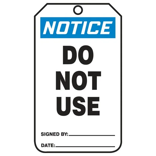 Accuform MDT815CTP OSHA Notice Safety Tag: Do Not Use