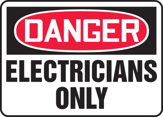 Accuform MELC024VS OSHA Danger Safety Sign: Electricians Only