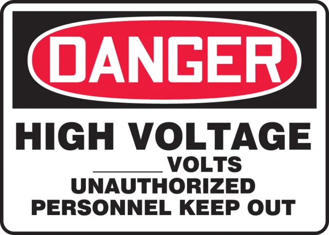 Accuform MELC075XP Custom OSHA Danger Safety Sign: High Voltage - Custom Volts Unauthorized Personnel Keep Out