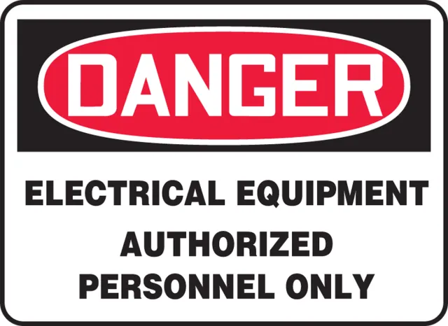 Accuform MELC084VS OSHA Danger Safety Sign: Electrical Equipment - Authorized Personnel Only