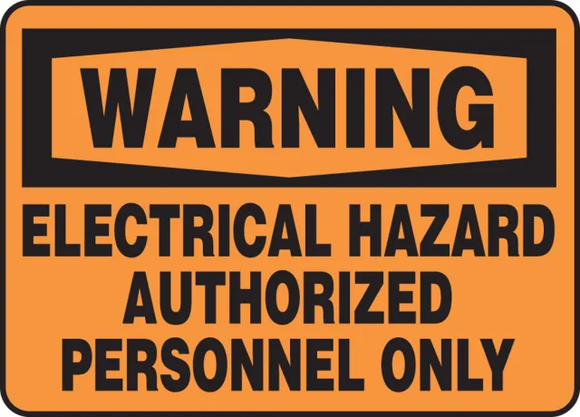 Accuform MELC306VP OSHA Warning Safety Sign: Electrical Hazard - Authorized Personnel Only