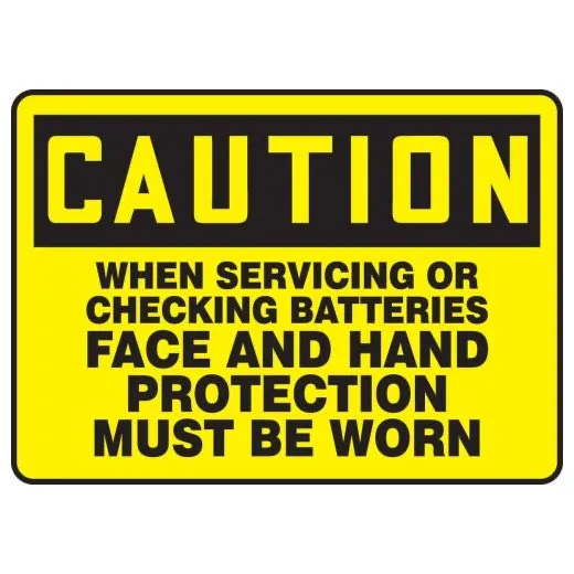 Accuform MELC662XL 7"" x 10"" OSHA Caution Safety Sign: When Servicing Or Checking Batteries Face And Hand Protection Must Be Worn, Aluma-Lite