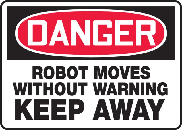 Accuform MEQM118VS OSHA Danger Safety Sign: Robot Moves Without Warning - Keep Away