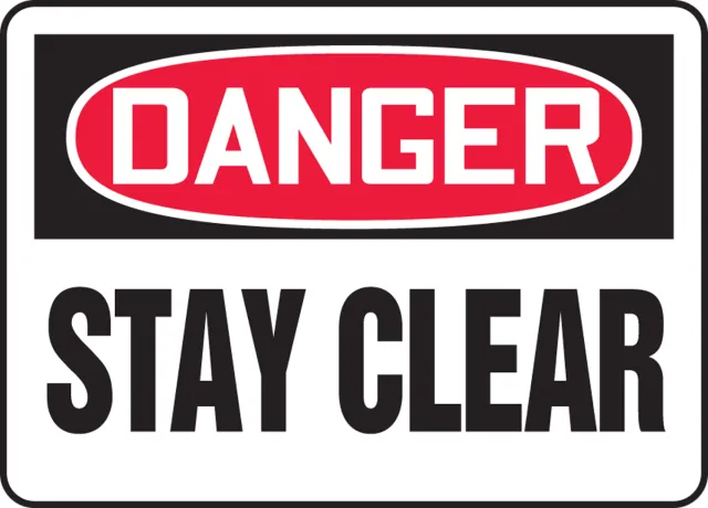Accuform MEQM190XP OSHA Danger Safety Sign: Stay Clear