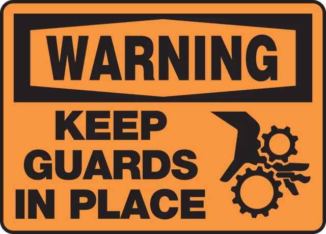 Accuform MEQM310XV OSHA Warning Safety Sign: Keep Guards In Place