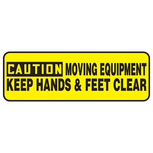 Accuform MEQM649XP OSHA Caution Safety Sign - Moving Equipment Keep Hands & Feet Clear