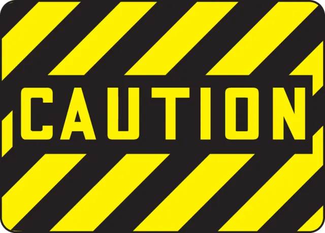 Accuform MEQM666XL OSHA Caution Safety Sign - Caution