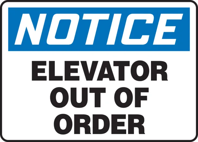 Accuform MEQM805XT OSHA Notice Safety Sign: Elevator Out of Order
