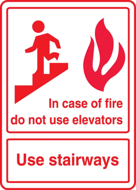 Accuform MEXT415XP ANSI Safety Sign: In Case of Fire Do Not Use Elevators - Use Stairways