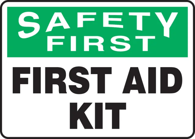Accuform MFSD900XP OSHA Safety First Safety Sign: First Aid Kit