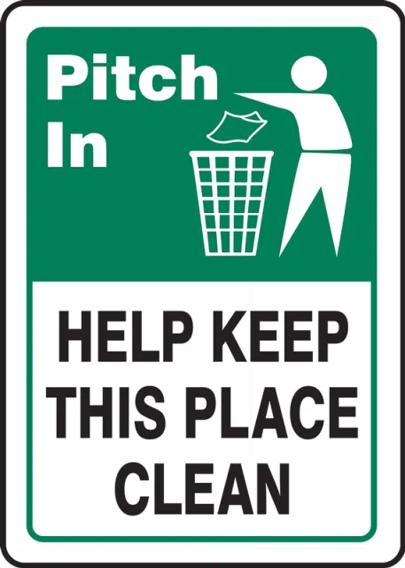 Help Keep This Place Clean, Plastic, 14 in x 10 in, Mounting Holes