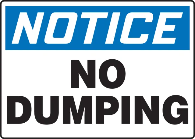 Accuform MHSK837VS OSHA Notice Safety Sign: No Dumping