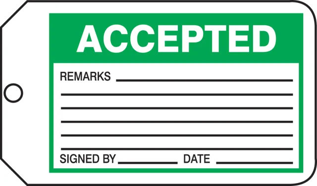 Safety Tags, ACCEPTED, 5.75in x 3.25in, RP-Plastic, 5PK