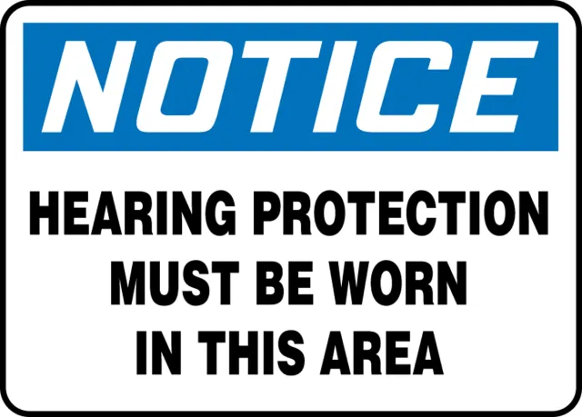 Accuform MPPA808XT OSHA Notice Safety Sign: Hearing Protection Must Be Worn In This Area