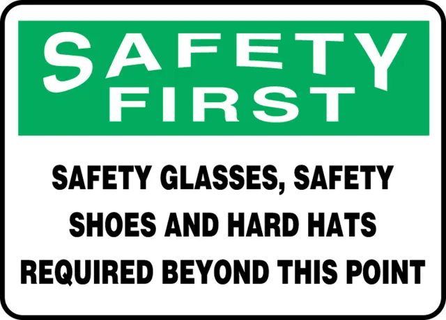 Accuform MPPA904XL OSHA Safety First Safety Sign: Safety Glasses, Safety Shoes And Hard Hats Required Beyond This Point