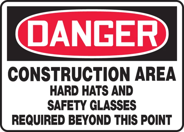 Accuform MPPE044XV OSHA Danger Safety Sign: Construction Area - Hard Hats And Safety Glasses Required Beyond This Point