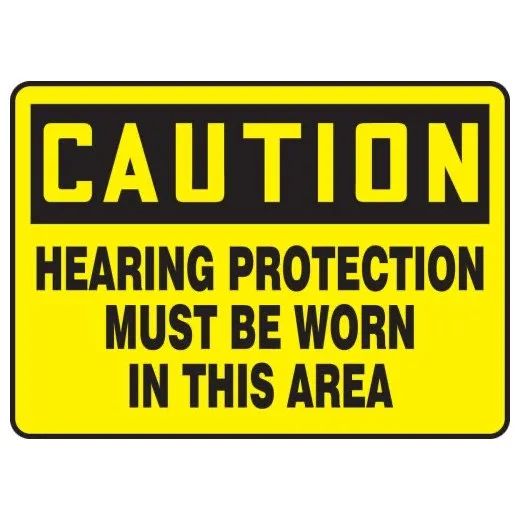 Accuform MPPE432XL 10"" x 14"" OSHA Caution Safety Sign: Ear Protection Must Be Worn In This Area, Aluma-Lite