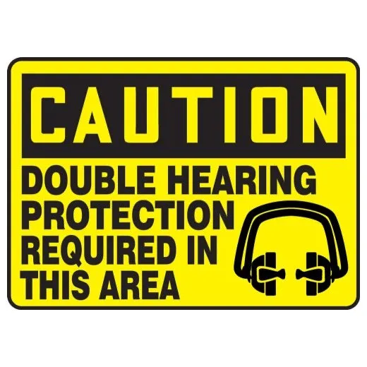Accuform MPPE623XL 10"" x 14"" OSHA Caution Safety Sign: Double Hearing Protection Required In This Area, Aluma-Lite