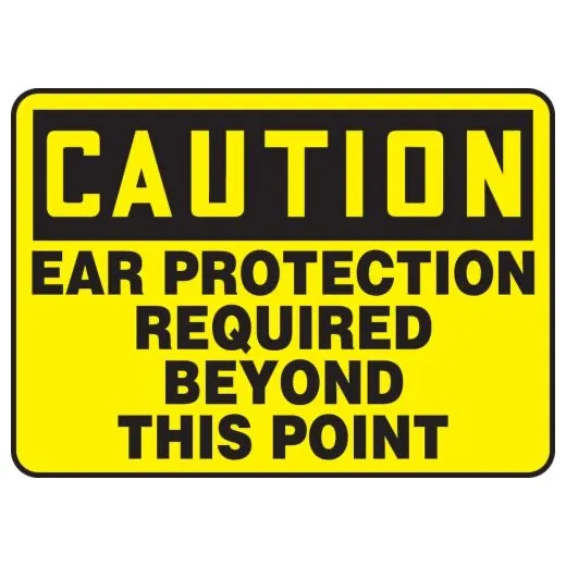 Accuform MPPE632VP 10"" x 14"" OSHA Caution Safety Sign: Ear Protection Required Beyond This Point, Plastic