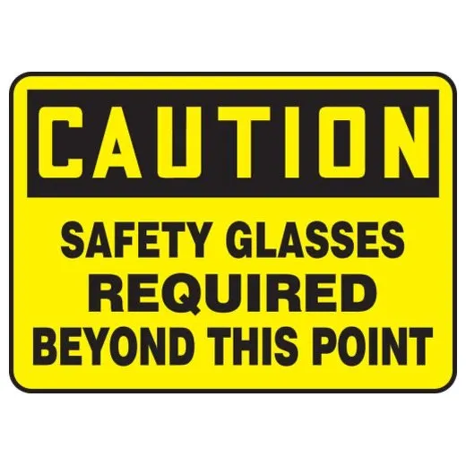 Accuform MPPE647XP 7"" x 10"" OSHA Caution Safety Sign: Safety Glasses Required Beyond This Point, Accu-Shield